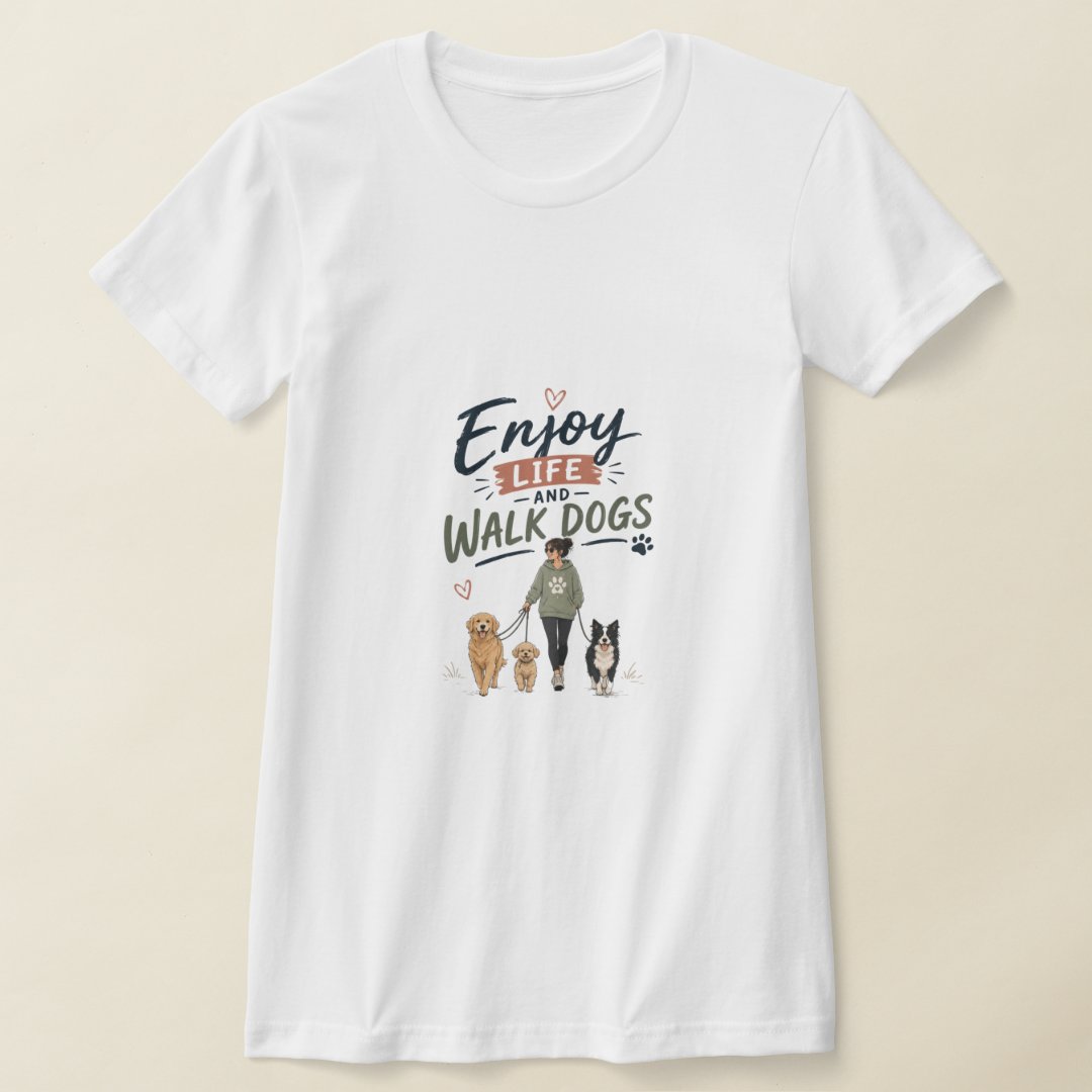 Enjoy Life and Walk Dogs – Cute Dog Lover T-Shirt - Image 3